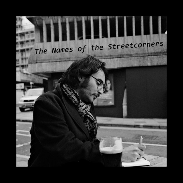 The Names of the Streetcorners: A Collection of Instrumentals & Spoken Word cover art