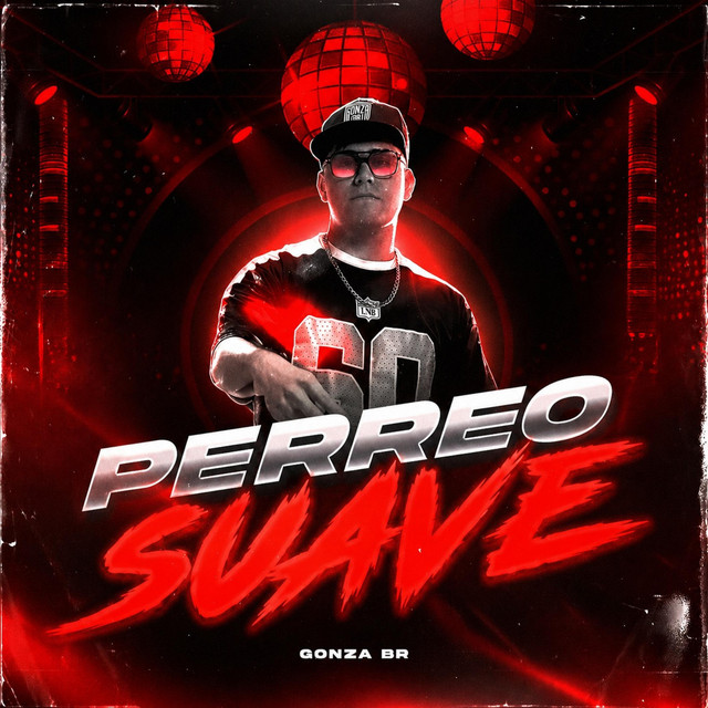 PERREO SUAVE