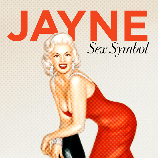 Sex Symbol - Jayne Mansfield cover art
