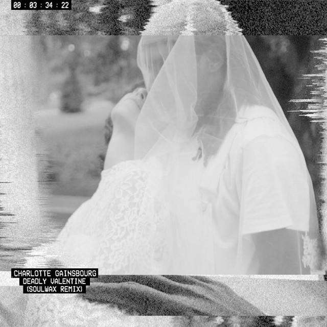 Deadly Valentine - Soulwax Remix
