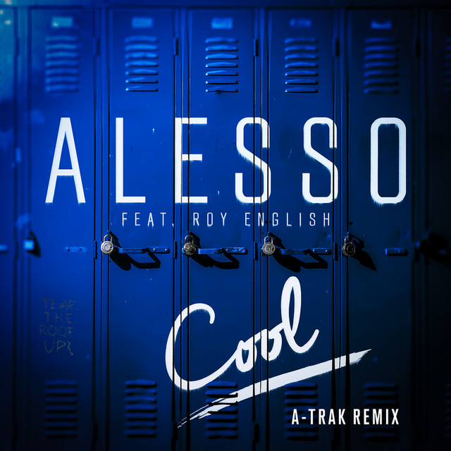 Cool - A-Trak Remix