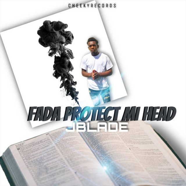 Fada Protect Mi Head - Single by J-Blade | Spotify