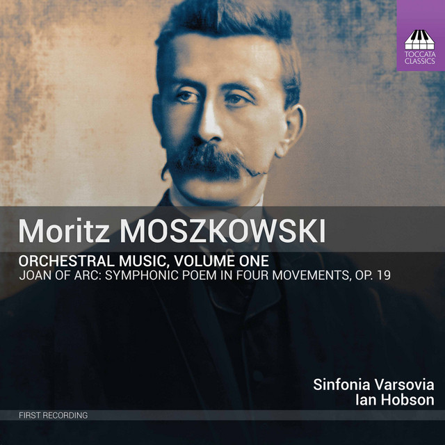 Moszkowski: Orchestral Music, Vol. 1