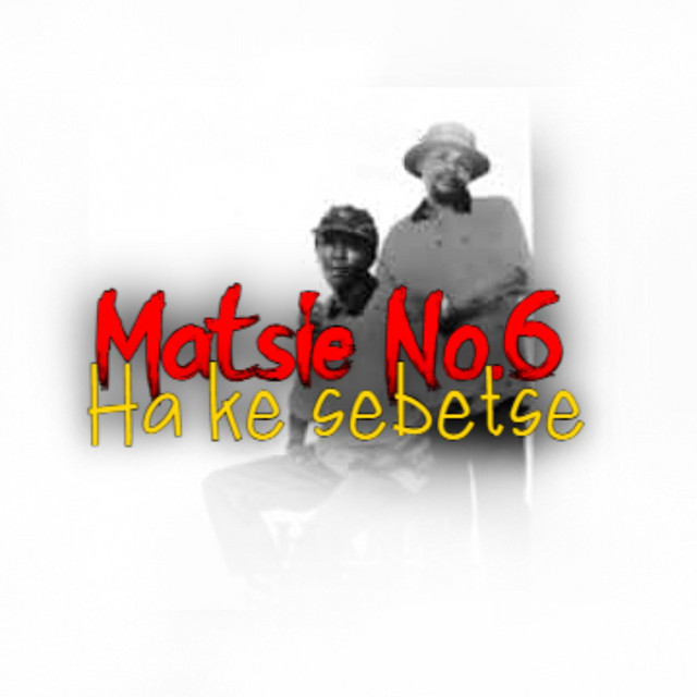 Matsie No. 6