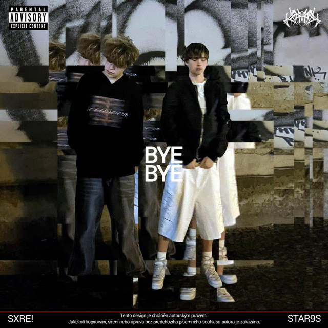 bye bye - Single by sxre! | Spotify