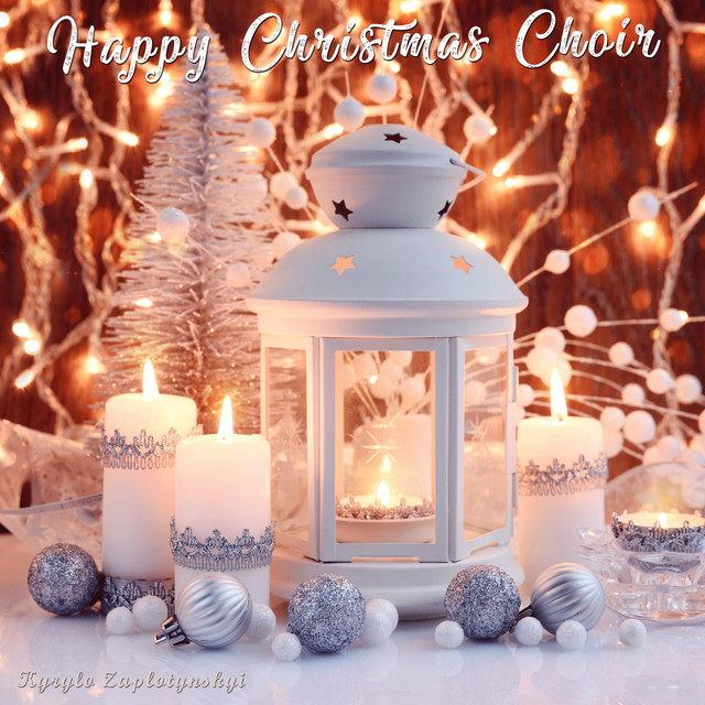 Обкладинка: Happy Christmas Choir — Kyrylo Zaplotynskyi