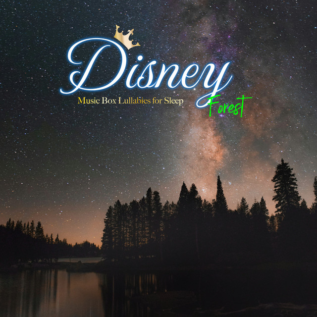 SE付き 癒しの眠れるディズニーオルゴール（forest〜森の音〜) cover art