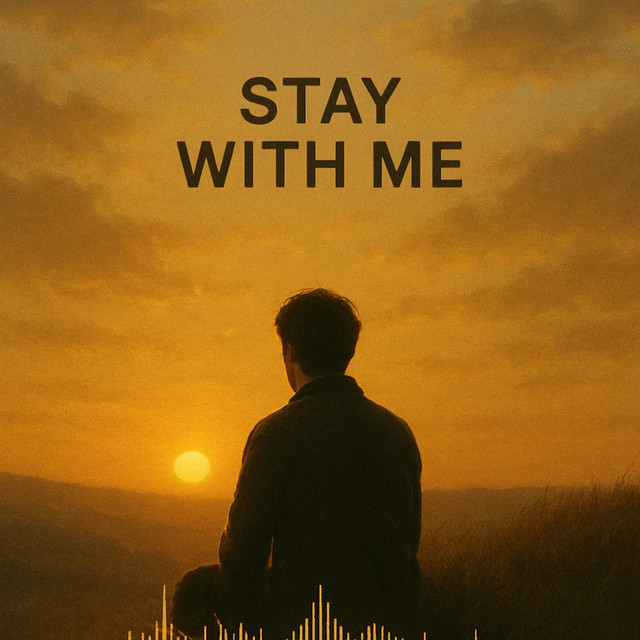 Stay With Me