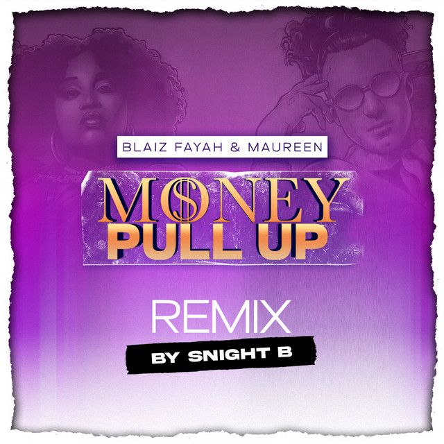 Money Pull Up - Snight B Remix