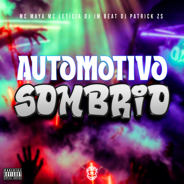 Automotivo Sombrio