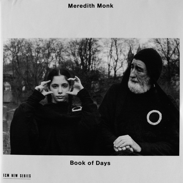 Monk: Book of Days ‑「アルバム」by メレディス・モンク | Spotify