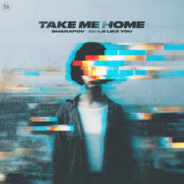 Обкладинка: Take Me Home — Sharapov