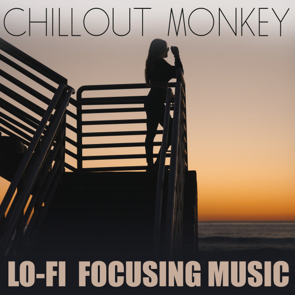 LO FI FOCUSING MUSIC cover art