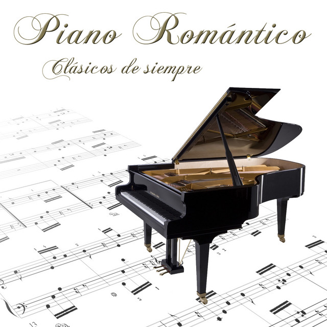 Piano Romántico. Clásicos de Siempre - Album by Estudios Talkback