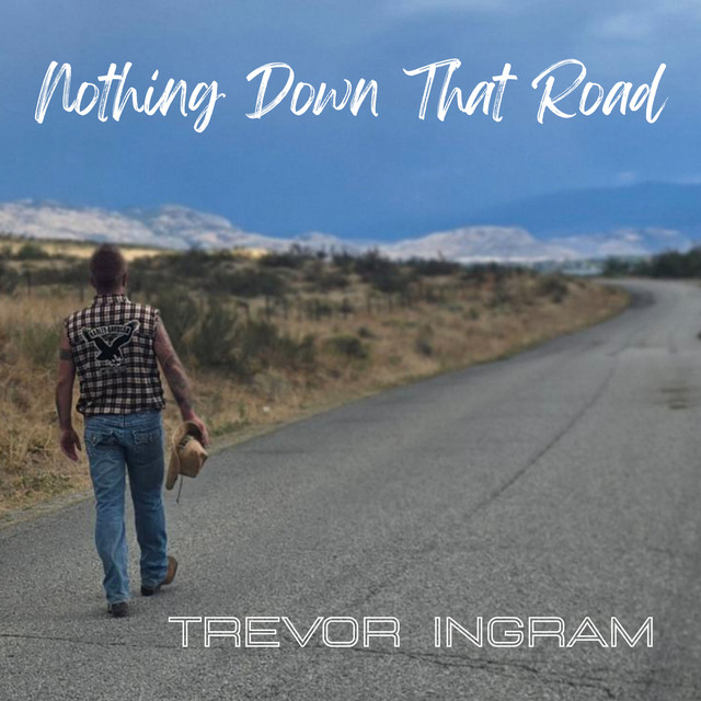 Nothing Down That Road