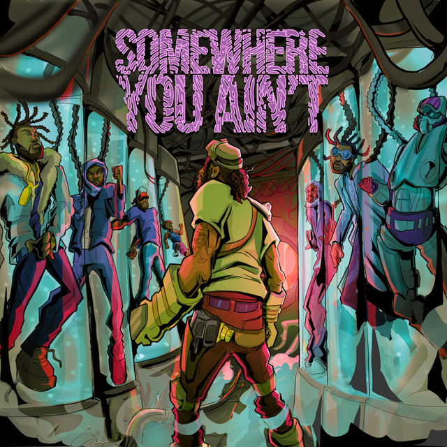 SOMEWHERE YOU AIN'T cover art