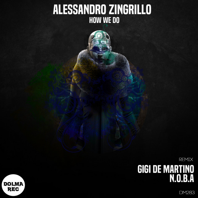 How We Do - Gigi de Martino Remix cover art