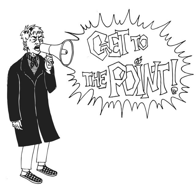 GET TO THE POINT!!!