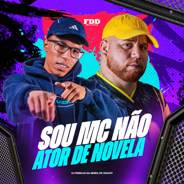 Sou Mc Não Ator de Novela