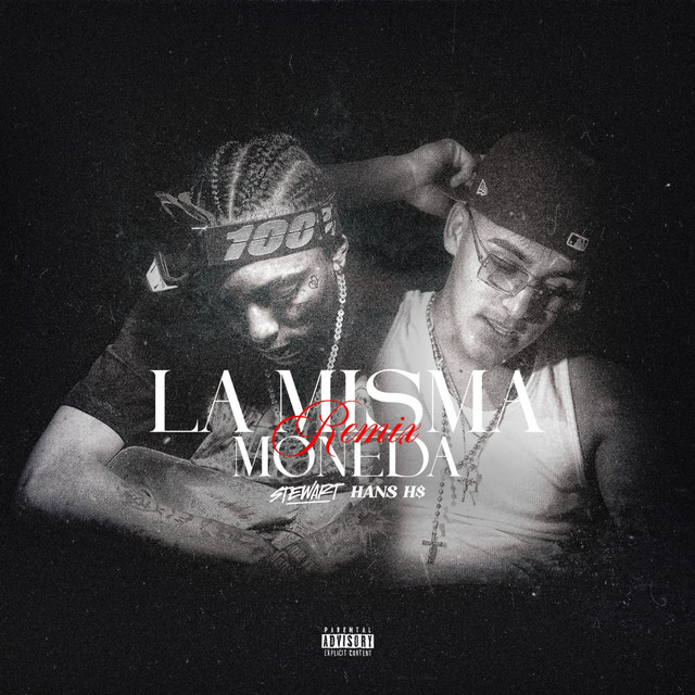 La Misma Moneda (Remix)