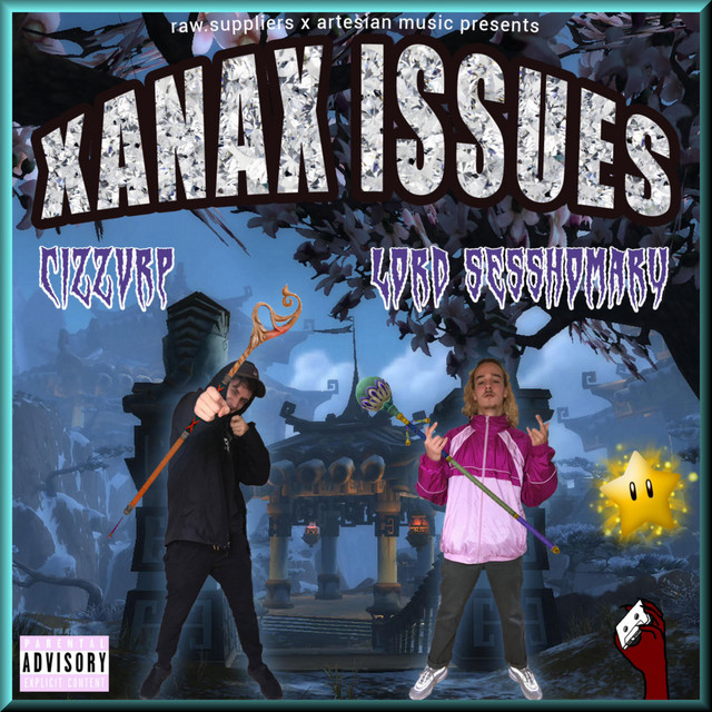 Xanax Issues cover art