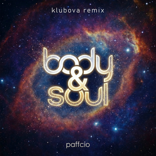 Body & Soul - KLUBOVA Remix