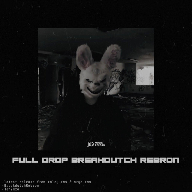 FULL DROP BREAKDUTCH