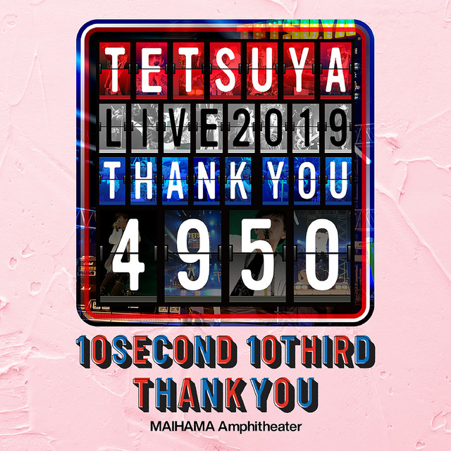 TETSUYA LIVE 2019 THANK YOU 4950 cover art