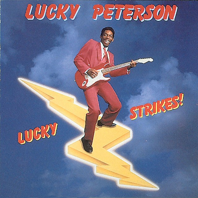 Lucky Strikes! — Lucky Peterson