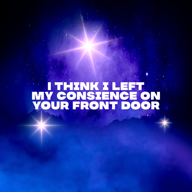 I Think I Left My Consience on Your Front Door cover art