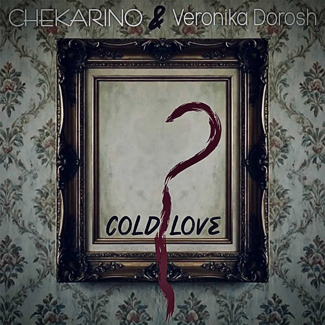 Обкладинка: Cold Love — Chekarino