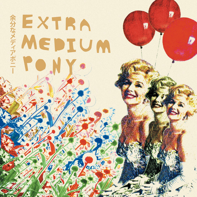 Extra Medium Pony