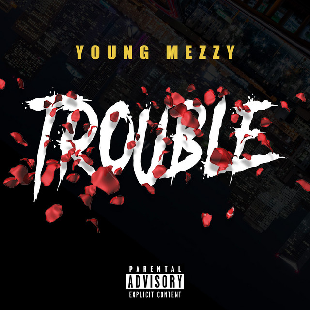 Trouble