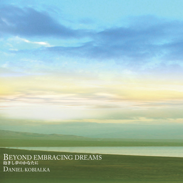 Beyond Embracing Dreams cover art