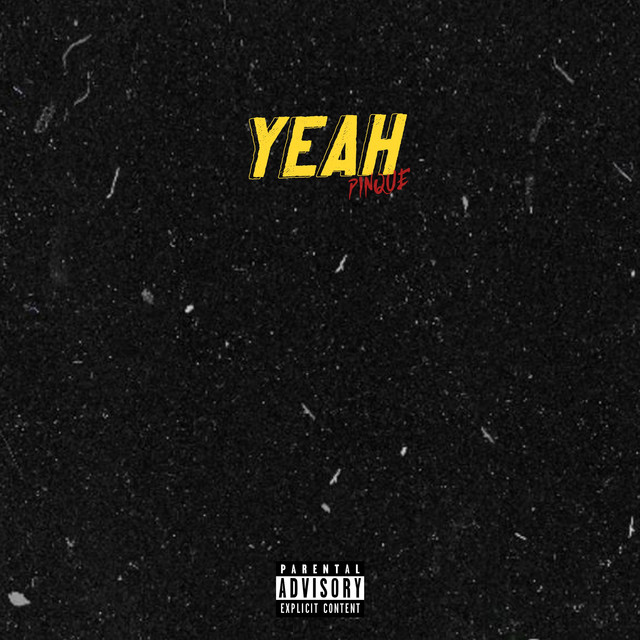 YEAH - Single by Pinque | Spotify