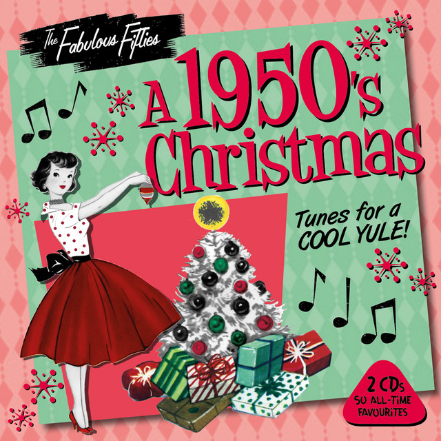 The Fabulous Fifties - A 1950s Christmas ‑「コンピレーション」by