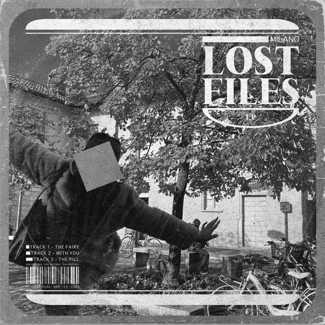 "MILANO" LOST FILES EP cover art