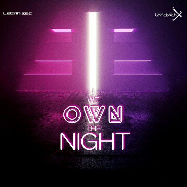 We Own the Night