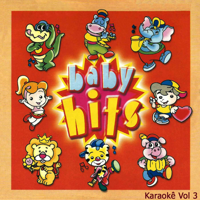 Baby Hits, Vol. 3 (Karaokê) – Álbum de Banda Pré-Escola | Spotify