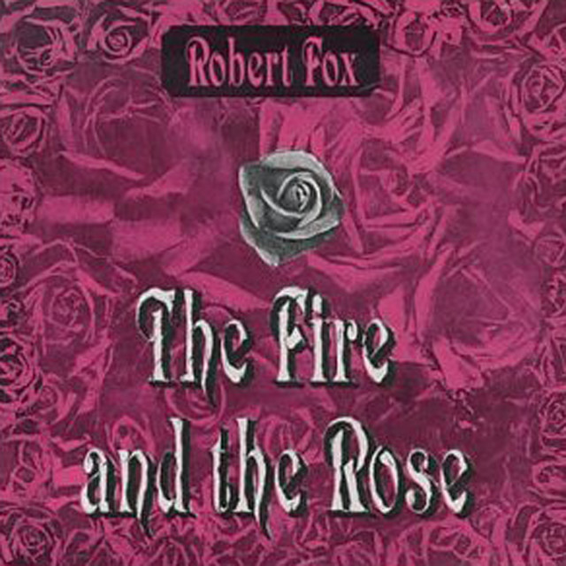 The Fire and the Rose cover