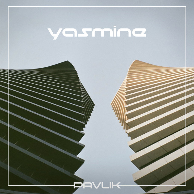 Обкладинка: Yasmine — Pavlik