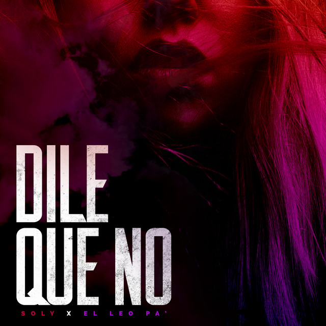 Dile Que No cover art
