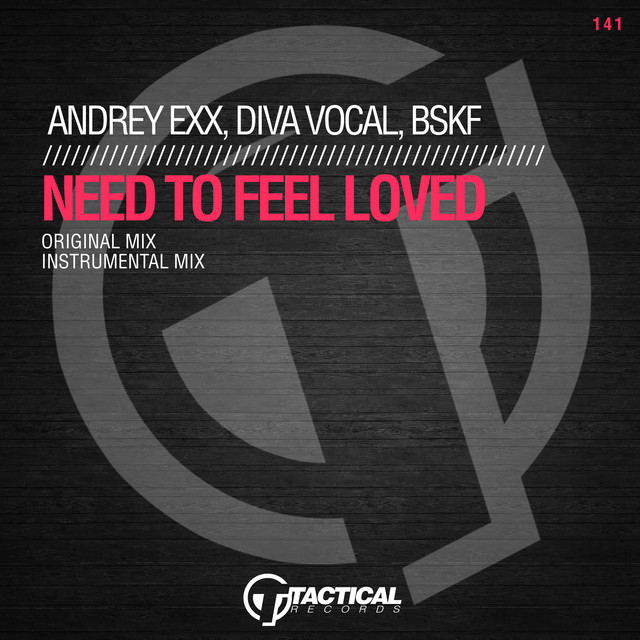 Need To Feel Loved cover
