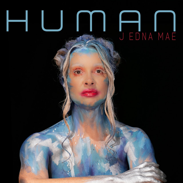 Human - song and lyrics by J Edna Mae | Spotify