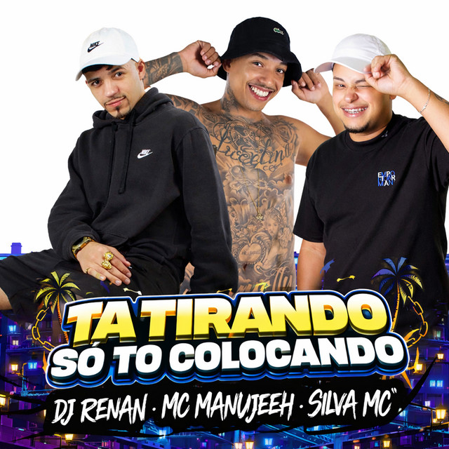 Ta Tirando Só To Colocando