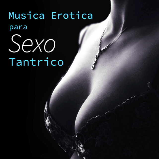 Musica Erotica para Sexo Tantrico cover art