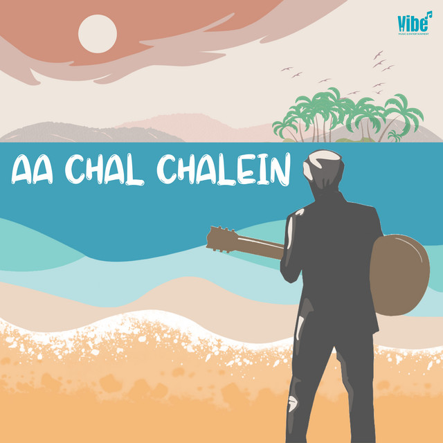 Aa Chal Chalein