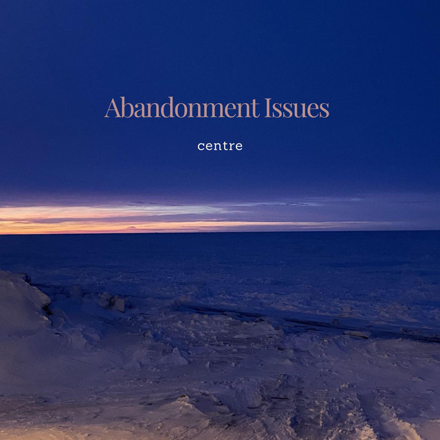 Abandonment Issues cover art