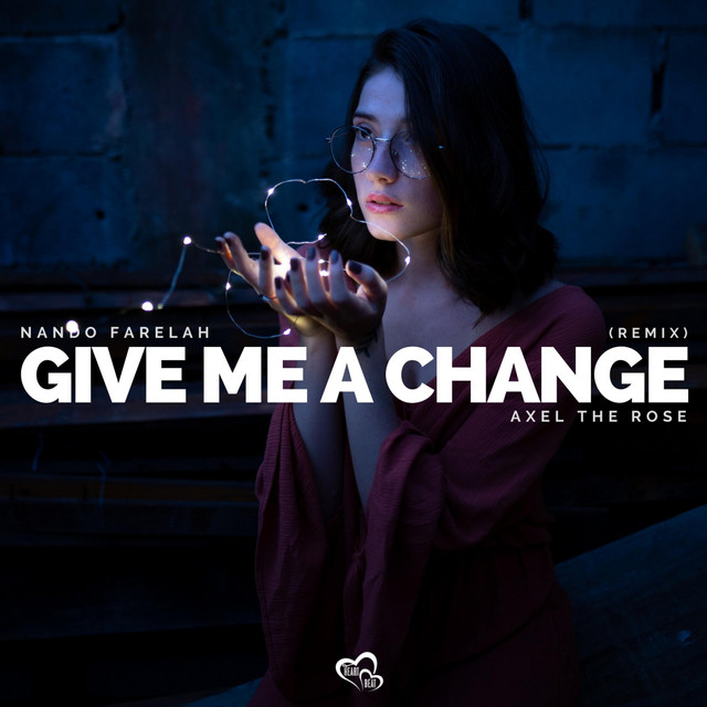 Give Me A Change - Remix