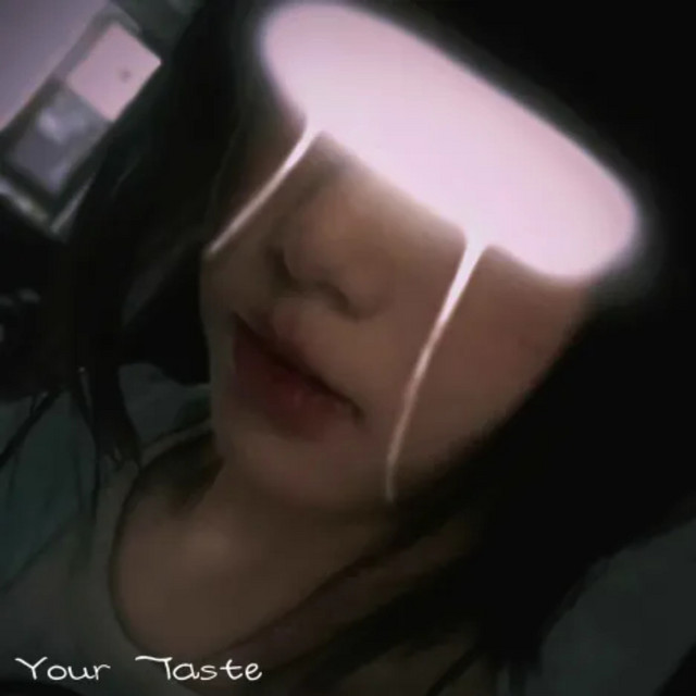 Your Taste